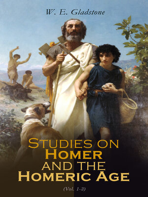 cover image of Studies on Homer and the Homeric Age